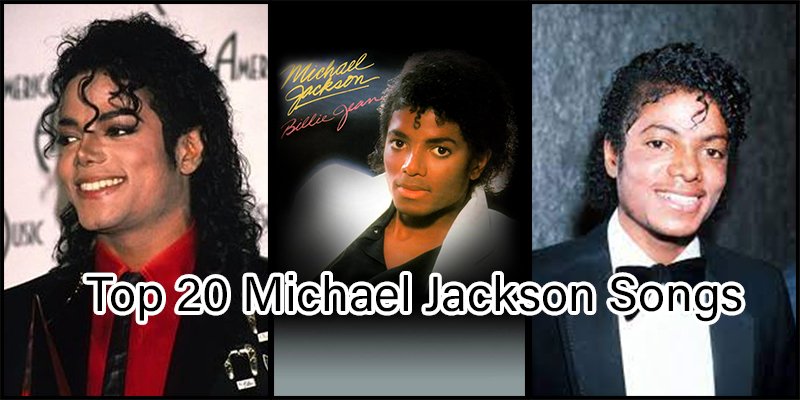 Top 20 Michael Jackson Songs: From Thriller to Beat It